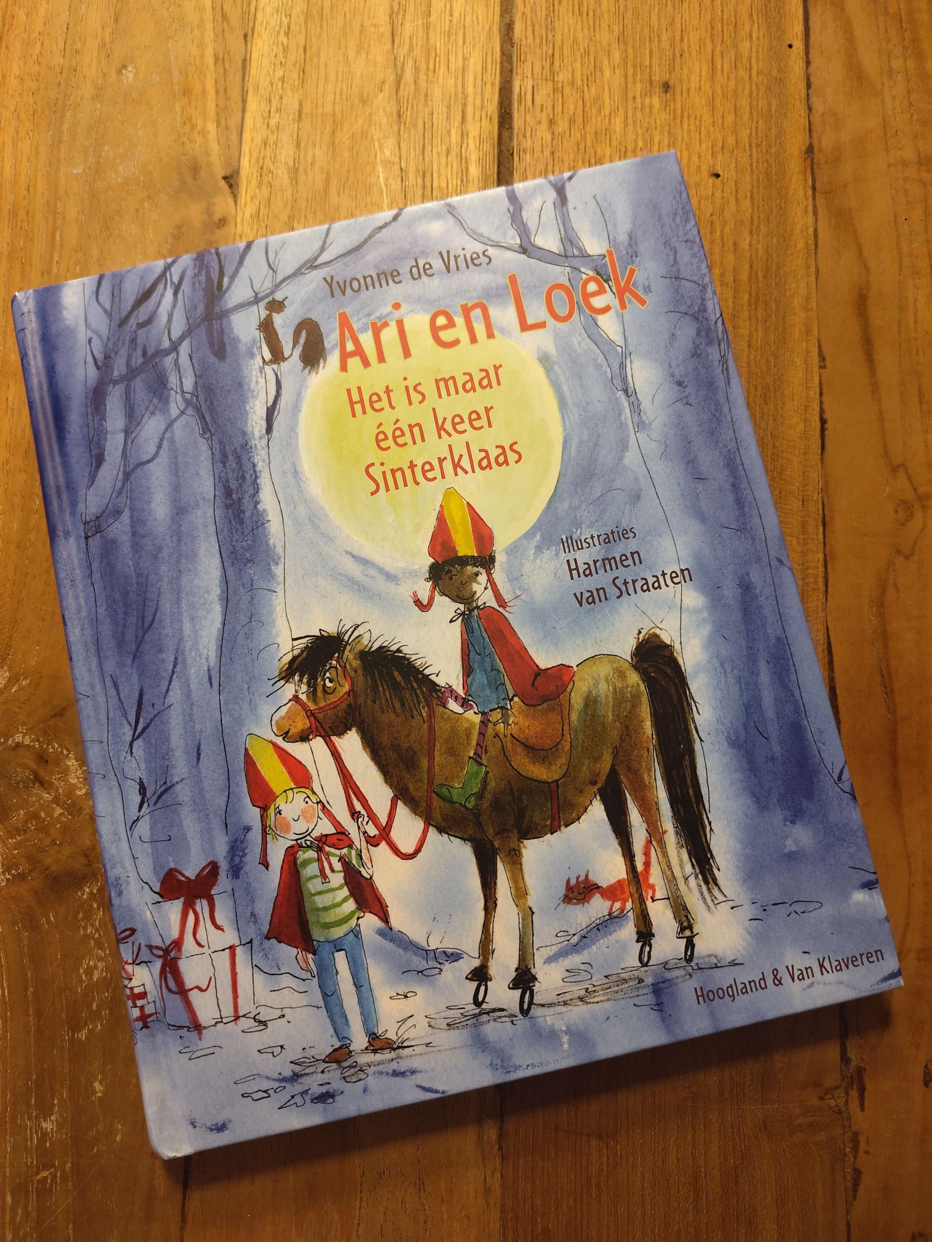 Recensie Ari en Loek Het is maar een keer Sinterklaas Yvonne de Vries Harmen van Straaten Hoogland en Van Klaveren