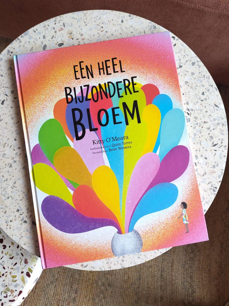 Recensie een heel bijzondere bloem Kitty O'Meara Quim Torres Bette Westera Life. Productions